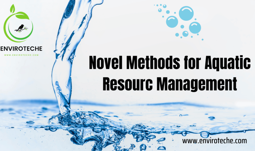 Novel Methods for Aquatic Resource Management
