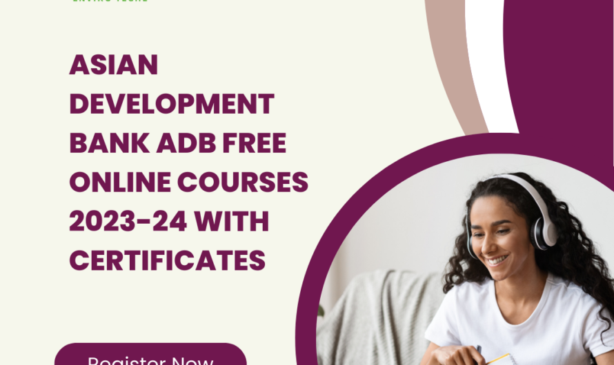 Asian Development Bank ADB Free Online Courses 2023-24 with Certificates