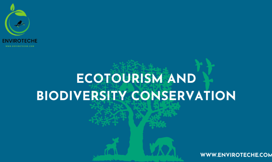 “Ecotourism and Biodiversity Conservation”